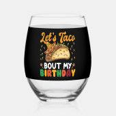 レッツタコウマイ誕生日シンコデマヨパーティー ステムなしワイングラス (裏面)