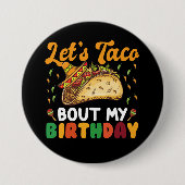 レッツタコウマイ誕生日シンコデマヨパーティー 缶バッジ (正面)