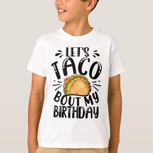レッツタコ私の誕生日Cinco De Mayo Tシャツ (正面)