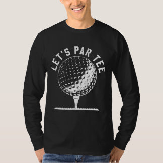レッツパーレッツゴルフジョークゴルフおもしろいゴルフ Tシャツ