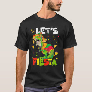 レッツフィエスタソンブレロタコサウルスシンコデマヨレックス Tシャツ