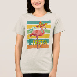 レッツフィエスタフラミンゴシンコデマヨ トライブレンドTシャツ