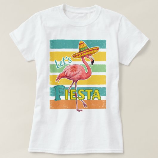 レッツフィエスタフラミンゴシンコデマヨ Tシャツ (デザイン正面)