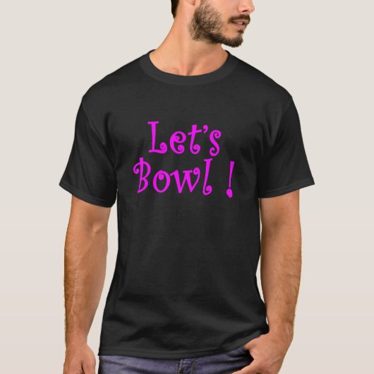 レッツボウルボーリングリーグチームギア Tシャツ (正面)