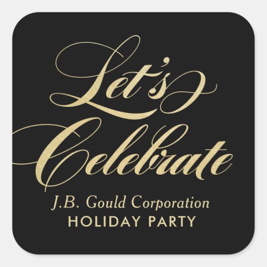 レッツ祝エレガント金ゴールドScriptホリデーパーティー スクエアシール (正面)