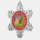 レッツ・イット・スノー・クリスマス・写真テンプレート雪片 スノーフレークピューターオーナメント (右)