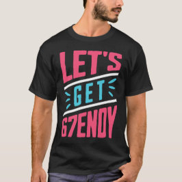 レッツ・ゲット・センディー Tシャツ
