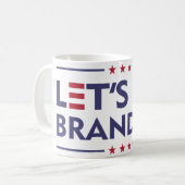 レッツ・ゴー・ブランドン コーヒーマグカップ (正面左)