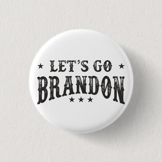 レッツ・ゴー・ブランドン 缶バッジ (正面)
