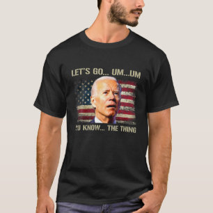レッツ・バイデン氏・ブランドン・ユー・ザ・政治的知識 Tシャツ