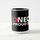 レッドネック誇りを持ったと マグカップ (中央)