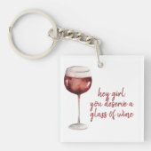 レッドヘイ女の子あなたがワインのグラスに値する引用文 キーホルダー (正面)