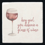 レッドヘイ女の子あなたがワインのグラスに値する引用文 ストーンコースター<br><div class="desc">レッドヘイ女の子あなたがワインのグラスに値する引用文</div>