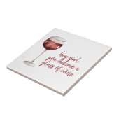 レッドヘイ女の子あなたがワインのグラスに値する引用文 タイル (側面)