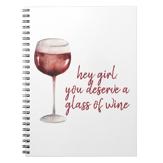 レッドヘイ女の子あなたがワインのグラスに値する引用文 ノートブック (正面)