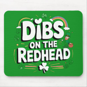 レッドヘッドに指名 Funny St Patrick's Day マウスパッド