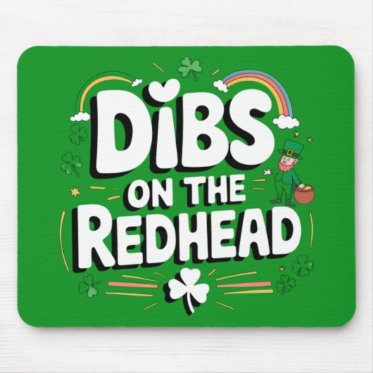 レッドヘッドに指名 Funny St Patrick's Day マウスパッド (正面)
