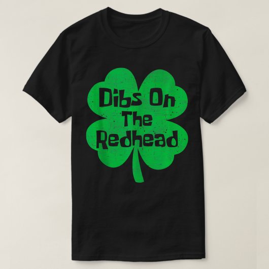レッドヘッドアイリッシュおもしろいSt patricks daySh上のディブス Tシャツ (デザイン正面)