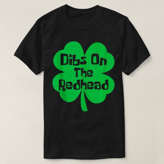 レッドヘッドアイリッシュおもしろいSt patricks daySh上のディブス Tシャツ (デザイン正面)