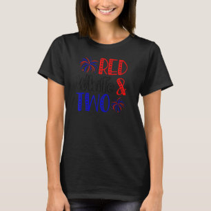 レッドホワイトと2つの誕生日7月4日Independed Tシャツ