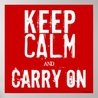 レッド&ホワイトKeep Calm and Carry Onアートポスター