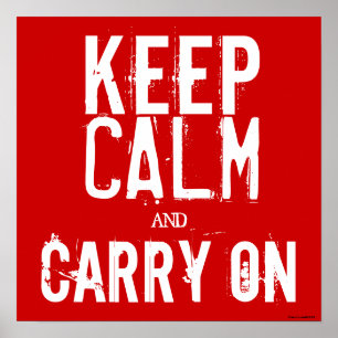 レッド&ホワイトKeep Calm and Carry Onアートポスター ポスター