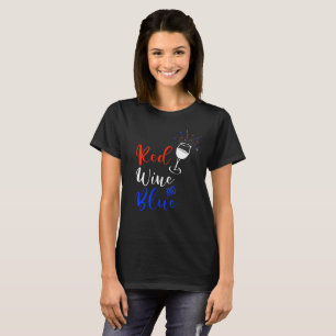 レッド・ワイン・ブルー 4th of July Tシャツ