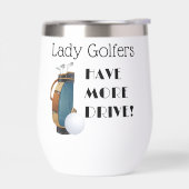 レディーゴルファーはより多くのドライブ熱ワインタンブラーを持っている (左面)