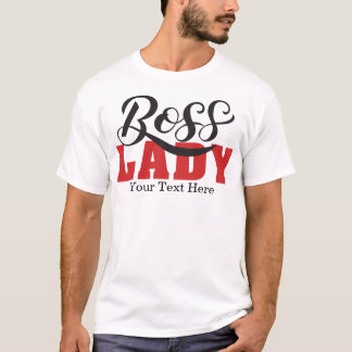 レディーボス - 強い自信のある女性デザイン Tシャツ