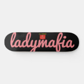 レディーマフィアスケートボード スケートボード (横)