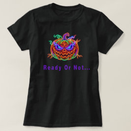 レディ・オア・ノット Tシャツ