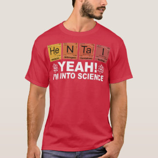 レトロええ私は科学Hentai周期表に入っている Tシャツ