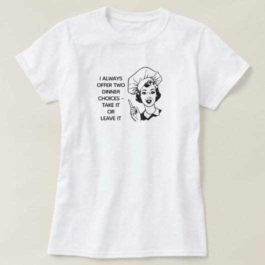 レトロおもしろいディナーチョイスTシャツ Tシャツ (デザイン正面)