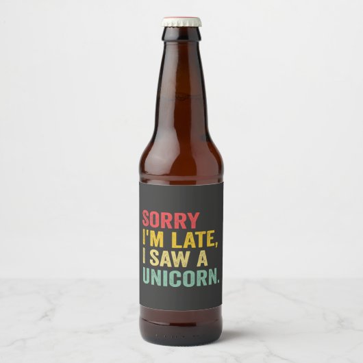 レトロおもしろいヴィンテージごめんなさい一角獣を見て遅くなった ビールラベル (正面)