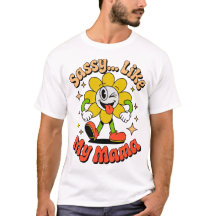 レトロでお茶目なママに似てサッシー Funny Flower Cartoon T-Shirt