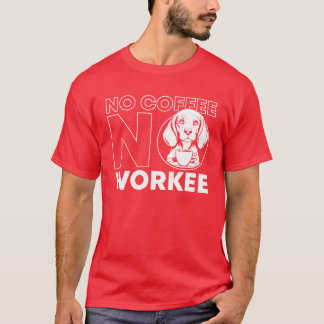 レトロなコーヒービーグル犬 コーヒーがないと働けない Tシャツ