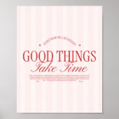 レトロなタイポグラフィ「Good Things Take Time」ストライプ ポスター (正面)