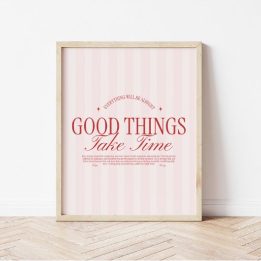 レトロなタイポグラフィ「Good Things Take Time」ストライプ ポスター