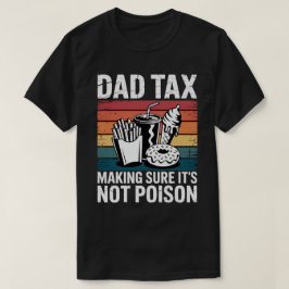 レトロなパパの税金ギフト | 面白いファストフードの毒検査官 Tシャツ