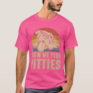 レトロなピットブル愛好家のためのビンテージスタイルデザイン「Show Me Your Pitties Tシャツ