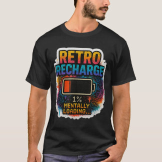 “レトロなリフレッシュ - 脳が読み込み中…”  Tシャツ