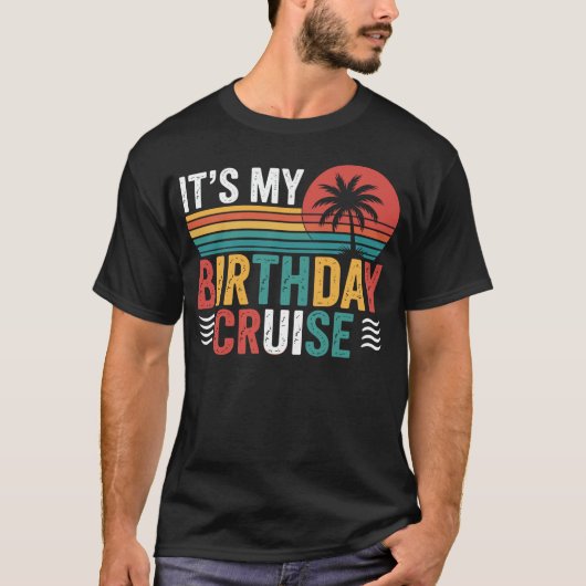 レトロな夕日が沈むクルーズで私の誕生日を祝おう Tシャツ (正面)