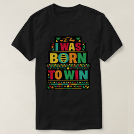 レトロな引用アート「私は勝つために生まれた」 Tシャツ