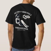 レトロな雰囲気だけ: ヴィンテージソウルの美学 Tシャツ (裏面)