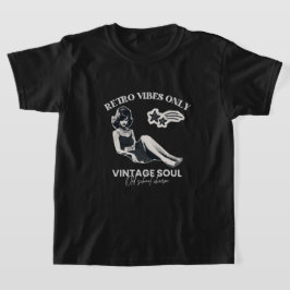 レトロな雰囲気だけ: ヴィンテージソウルの美学 Tシャツ