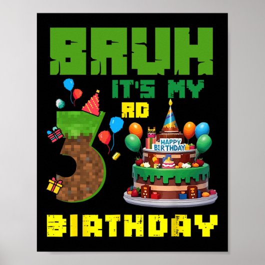 レトロなBruh 3歳の誕生日 ピクセルケーキ ゲーマー 3歳 ポスター (正面)