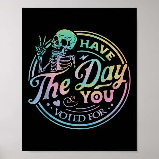 レトロアンチトランプあなたがタイDyに投票した日がある ポスター (正面)