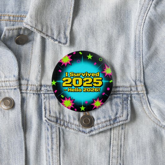 レトロアーケード風「2025年を生き抜いた - こんにちは2026年!」 缶バッジ (インサイチュ)