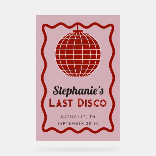 レトロウェーブピンクと赤の最後のディスコバチェロレッテ アクリルサイン (正面)