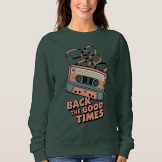 レトロカセットテープ – “Back to the Good Times” ヴィン スウェットシャツ